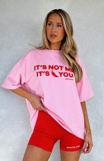 It's Not Me It's You Oversized Tee Pink